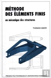 Methode Des Elements Finis En Mecanique Des Structures