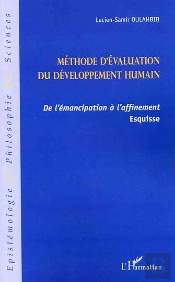 Méthode D'Évaluation Du Développement Humain : De L'Émancipation À L'Affinement - Esquisse