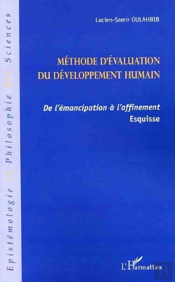 Bertrand.pt - Méthode D'Évaluation Du Développement Humain : De L'Émancipation À L'Affinement - Esquisse