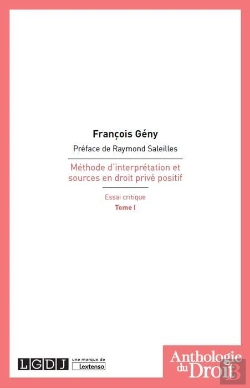 Bertrand.pt - Méthode D'Interprétation Et Sources En Droit Privé Positif, Essai Critique Tome 1