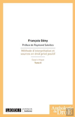 Bertrand.pt - Méthode D'Interprétation Et Sources En Droit Privé Positif, Essai Critique Tome 2