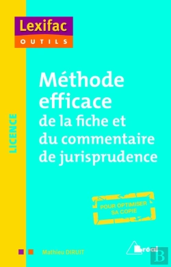 Bertrand.pt - Methode Efficace De La Fiche Et Du Commentaire De Jurisprudence