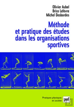 Bertrand.pt - Méthode Et Pratique Des Études Dans Les Organisations Sportives