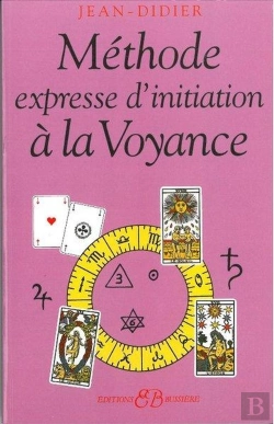 Bertrand.pt - Methode Expresse D'Initiation A La Voyance