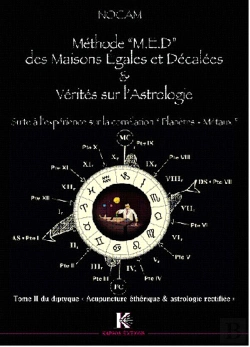 Bertrand.pt - Méthode M.E.D Des Maisons Égales Et Décalées Et Vérités Sur L'Astrologie