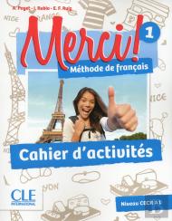 Methode Merci Tome 1 : Méthode De Français ; A1 ; Cahier D'Activités (Édition 2016)
