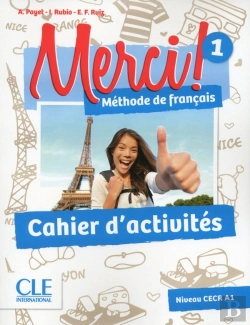 Bertrand.pt - Methode Merci Tome 1 : Méthode De Français ; A1 ; Cahier D'Activités (Édition 2016)