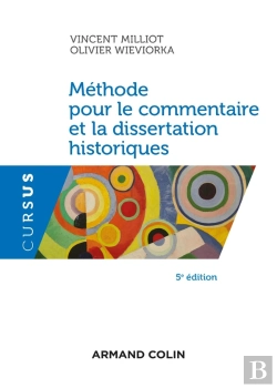 Bertrand.pt - Méthode Pour Le Commentaire Et La Dissertation Historiques (5e Édition)