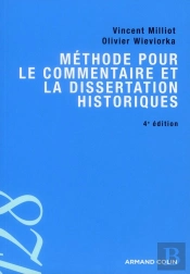 Methode Pour Le Commentaire Et La Dissertation Historiques