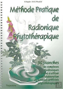 Bertrand.pt - Methode Pratique De Radionique Phytotherapique