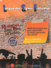 Méthode Progressive Pour Apprendre La Langue Gestuelle Des Sourds