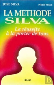 Methode Silva : Reussite A Portee De Tous