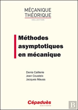 Bertrand.pt - Méthodes Asymptotiques En Mécanique