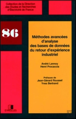 Bertrand.pt - Méthodes Avancées D'Analyse Des Bases De Données Du Retour D'Expérience Industriel