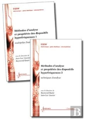 Methodes D'Analyse Et Proprietes Des Dispositifs Hyperfrequences : Les 2 Vol. (Traite Egem, Serie El