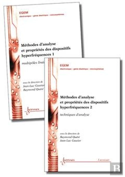 Bertrand.pt - Methodes D'Analyse Et Proprietes Des Dispositifs Hyperfrequences : Les 2 Vol. (Traite Egem, Serie El