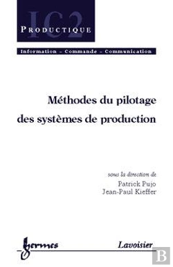 Bertrand.pt - Methodes De Pilotage Des Systemes De Production Traite Ic2