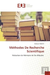 Methodes De Recherche Scientifique - Redaction De Memoire De Fin D'Etudes