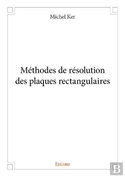 Bertrand.pt - Methodes De Resolution Des Plaques Rectangulaires