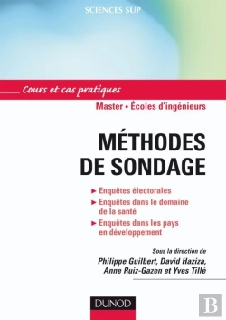 Bertrand.pt - Méthodes De Sondage : Applications Aux Enquêtes Longitudinales, À La Santé, Aux Enquêtes Électorales...