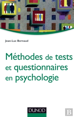 Bertrand.pt - Méthodes De Tests Et Questionnaires En Psychologie