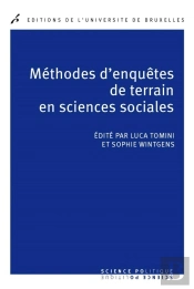 Méthodes D'Enquêtes De Terrain En Sciences Sociales