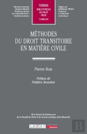 Méthodes Du Droit Transitoire En Matière Civile