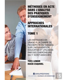 Bertrand.pt - Méthodes En Acte Dans L'Analyse Des Pratiques D'Enseignement : Approches Internationales T.1