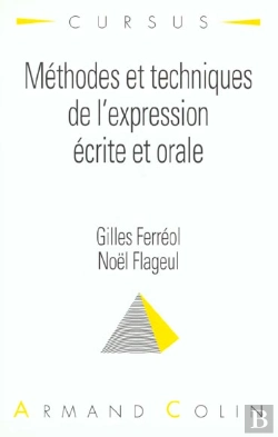 Bertrand.pt - Methodes Et Techniques De L'Expression Ecrite Et Orale