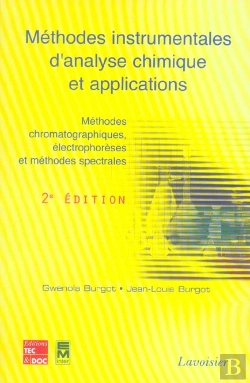 Bertrand.pt - Methodes Instrumentales D'Analyse Chimique Et Applications ; 2e Edition