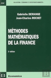 Methodes Mathematiques De La Finance (3e Édition)