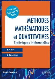 Méthodes Mathématiques Et Quantitatives - Statistiques Inférentielles - Cours Et Exercices - Première Année - Sciences Po Paris