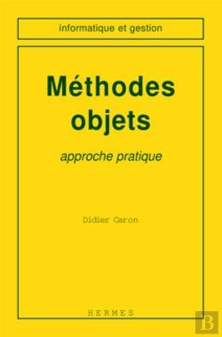 Bertrand.pt - Methodes Objet Approche Pratique Coll Informatique Et Gestion