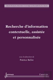 Methodes Pour Une Recherche D'Information Robuste Et Personnalisee Coll Recherche D'Information Et W