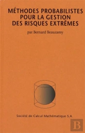 Méthodes Probabilstes Pour La Gestion Des Risques Extrêmes