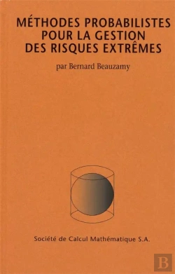 Bertrand.pt - Méthodes Probabilstes Pour La Gestion Des Risques Extrêmes