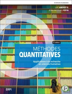 Bertrand.pt - Méthodes Quantitatives : Applications À La Recherche En Sciences Humaines (5e Édition)