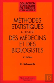 Methodes Statistiques A L Usage Des Medecins Et Biologistes
