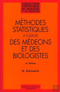 Bertrand.pt - Methodes Statistiques A L Usage Des Medecins Et Biologistes