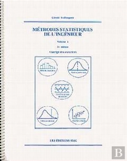 Bertrand.pt - Methodes Statistiques De L'Ingenieur Vol 1 Corriges Des Exercices 3eedition
