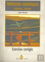 Methodes Statistiques Exercice/Methodes Statistiques Biologie Medecine/Exercices Et Corriges
