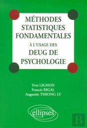 Méthodes Statistiques Fondamentales À L'Usage Des Deug De Psychologie