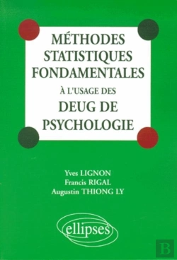 Bertrand.pt - Méthodes Statistiques Fondamentales À L'Usage Des Deug De Psychologie