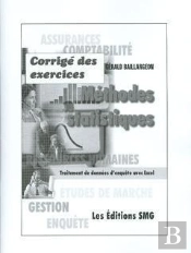Methodes Statistiques Traitement De Donnees D'Enquete Avec Excel ; Corriges Des Exercices