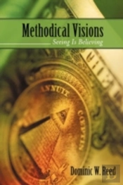 Methodical Visions: Seeing Is Believing