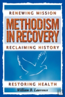 Bertrand.pt - Methodism In Recovery