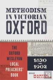 Methodism In Victorian Oxford
