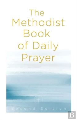 Bertrand.pt - Methodist Book Of Daily Prayer Second Edition, The