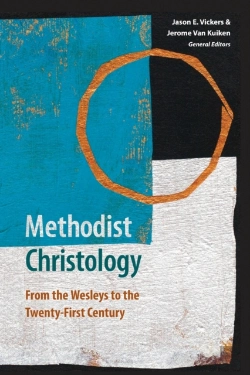Bertrand.pt - Methodist Christology: From The Wesleys