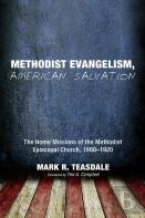 Methodist Evangelism, American Salvation
